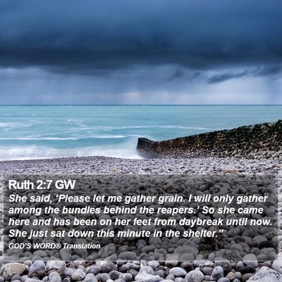 Ruth 2:7 GW Bible Verse Image