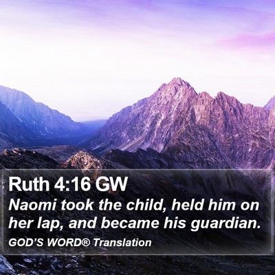 Ruth 4:16 GW Bible Verse Image