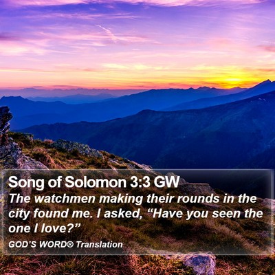 Song of Solomon 3:3 GW Bible Verse Image