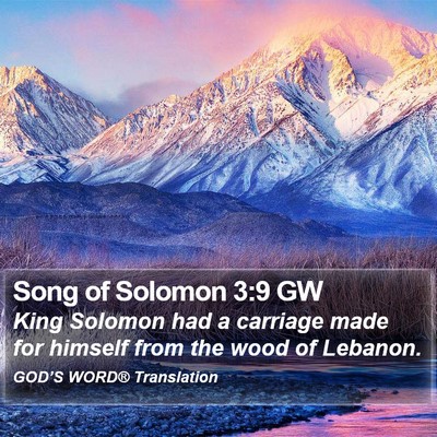 Song of Solomon 3:9 GW Bible Verse Image