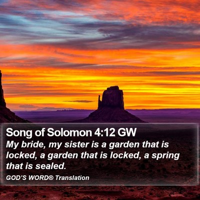 Song of Solomon 4:12 GW Bible Verse Image