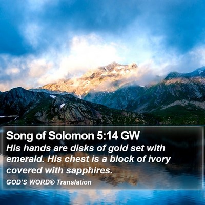 Song of Solomon 5:14 GW Bible Verse Image