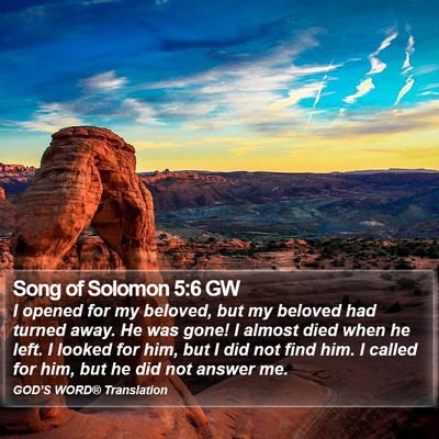 Song of Solomon 5:6 GW Bible Verse Image