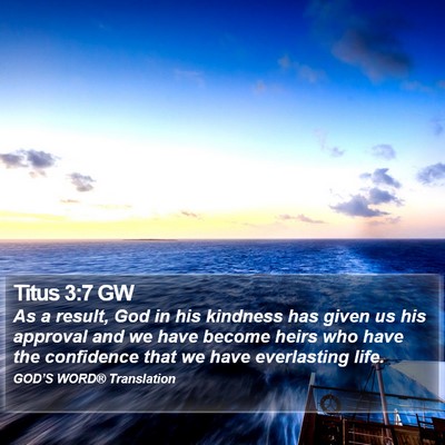 Titus 3:7 GW Bible Verse Image