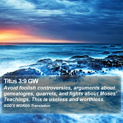 Titus 3:9 GW Bible Verse Image