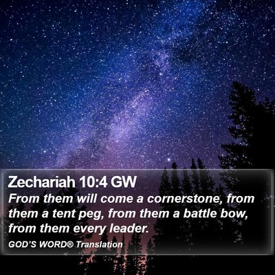 Zechariah 10:4 GW Bible Verse Image