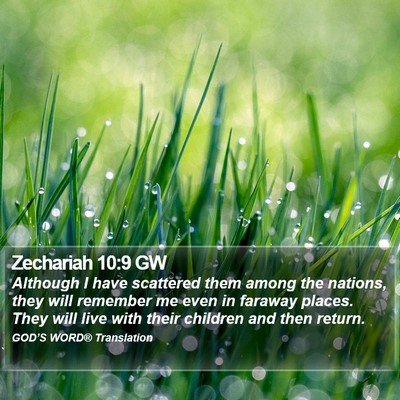 Zechariah 10:9 GW Bible Verse Image