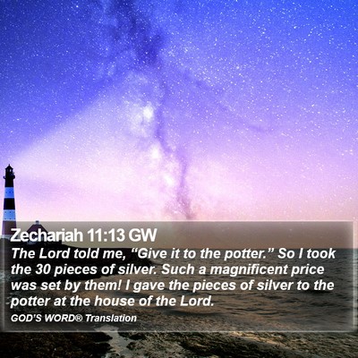 Zechariah 11:13 GW Bible Verse Image