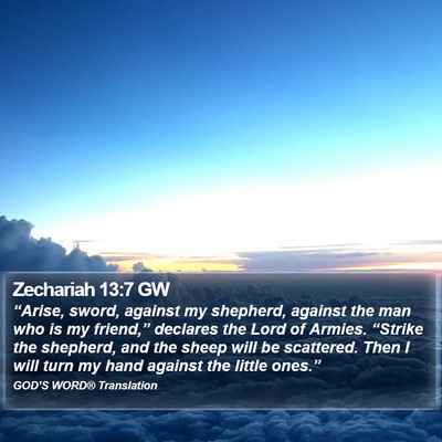 Zechariah 13:7 GW Bible Verse Image