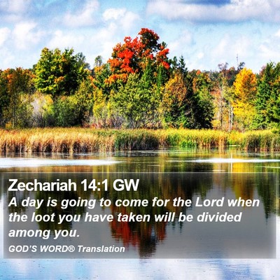 Zechariah 14:1 GW Bible Verse Image