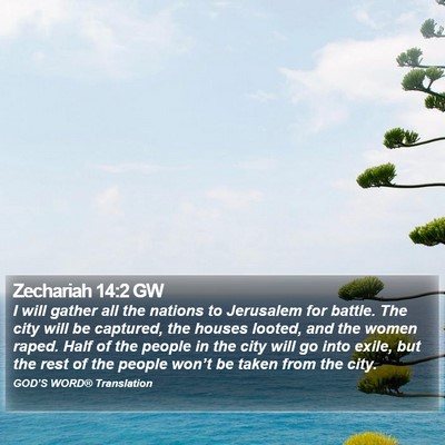 Zechariah 14:2 GW Bible Verse Image