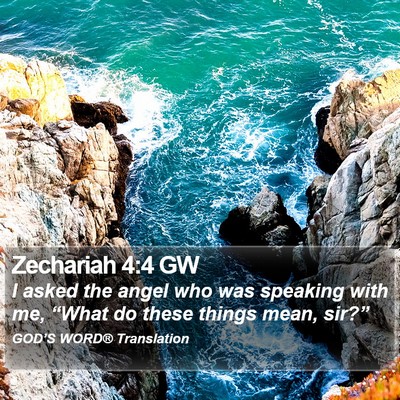 Zechariah 4:4 GW Bible Verse Image