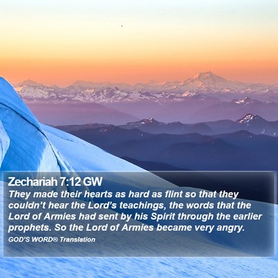Zechariah 7:12 GW Bible Verse Image