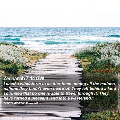 Zechariah 7:14 GW Bible Verse Image