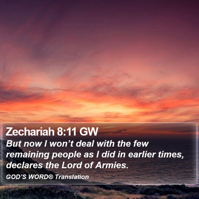 Zechariah 8:11 GW Bible Verse Image