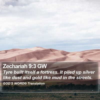 Zechariah 9:3 GW Bible Verse Image