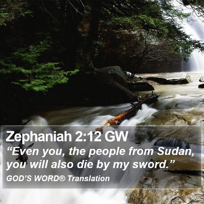 Zephaniah 2:12 GW Bible Verse Image