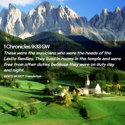 Picture 02 - 1 Chronicles 9:33 GW - These were the musicians who were the heads of - Bible Verse Picture