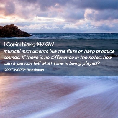 Picture 02 - 1 Corinthians 14:7 GW - Musical instruments like the flute or harp - Bible Verse Picture