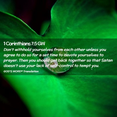Picture 02 - 1 Corinthians 7:5 GW - Don’t withhold yourselves from each other - Bible Verse Picture