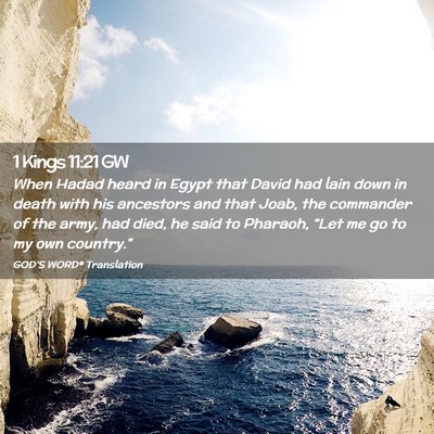 Picture 02 - 1 Kings 11:21 GW - When Hadad heard in Egypt that David had lain - Bible Verse Picture