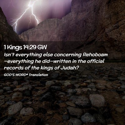 Picture 02 - 1 Kings 14:29 GW - Isn’t everything else concerning - Bible Verse Picture