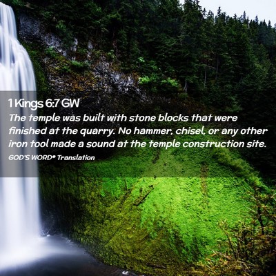 Picture 02 - 1 Kings 6:7 GW - The temple was built with stone blocks that were - Bible Verse Picture