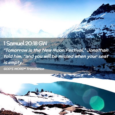 Picture 02 - 1 Samuel 20:18 GW - “Tomorrow is the New Moon Festival,” Jonathan - Bible Verse Picture