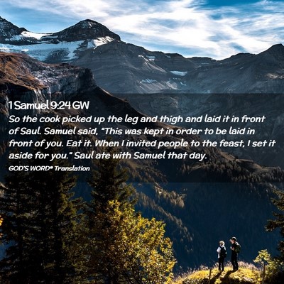 Picture 02 - 1 Samuel 9:24 GW - So the cook picked up the leg and thigh and laid - Bible Verse Picture