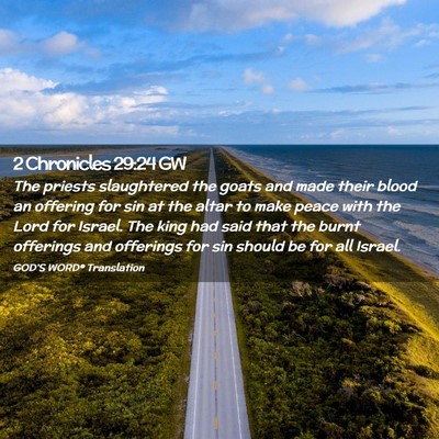 Picture 02 - 2 Chronicles 29:24 GW - The priests slaughtered the goats and made their - Bible Verse Picture