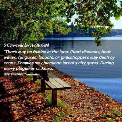 Picture 02 - 2 Chronicles 6:28 GW - “There may be famine in the land. Plant - Bible Verse Picture