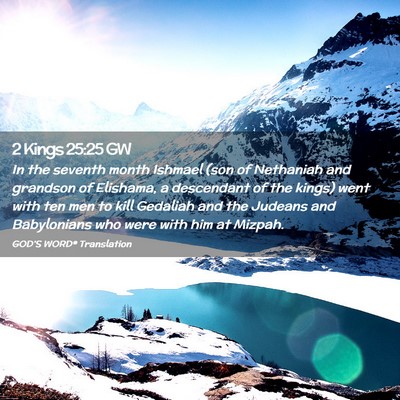 Picture 02 - 2 Kings 25:25 GW - In the seventh month Ishmael (son of Nethaniah - Bible Verse Picture