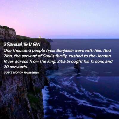 Picture 02 - 2 Samuel 19:17 GW - One thousand people from Benjamin were with him. - Bible Verse Picture