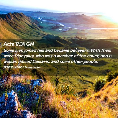 Picture 02 - Acts 17:34 GW - Some men joined him and became believers. With - Bible Verse Picture