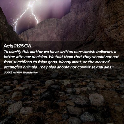 Picture 02 - Acts 21:25 GW - To clarify this matter we have written non-Jewish - Bible Verse Picture
