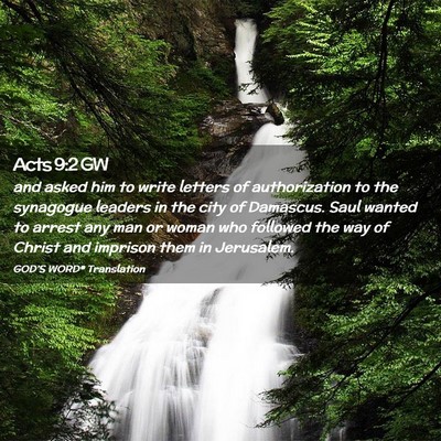 Picture 02 - Acts 9:2 GW - and asked him to write letters of authorization - Bible Verse Picture