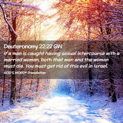 Picture 02 - Deuteronomy 22:22 GW - If a man is caught having sexual intercourse with - Bible Verse Picture