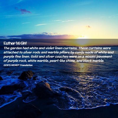 Picture 02 - Esther 1:6 GW - The garden had white and violet linen curtains. - Bible Verse Picture