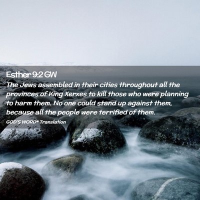 Picture 02 - Esther 9:2 GW - The Jews assembled in their cities throughout all - Bible Verse Picture