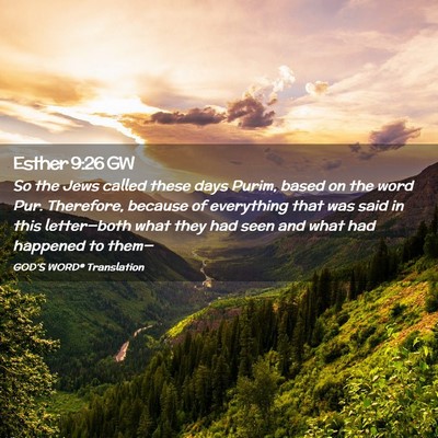 Picture 02 - Esther 9:26 GW - So the Jews called these days Purim, based on the - Bible Verse Picture