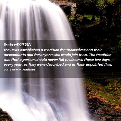 Picture 02 - Esther 9:27 GW - the Jews established a tradition for themselves - Bible Verse Picture