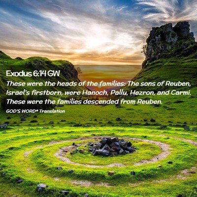 Picture 02 - Exodus 6:14 GW - These were the heads of the families: The sons of - Bible Verse Picture