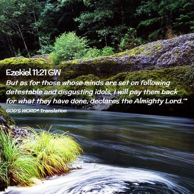 Picture 02 - Ezekiel 11:21 GW - But as for those whose minds are set on following - Bible Verse Picture