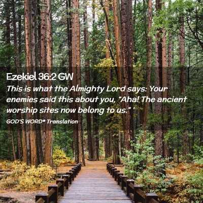 Picture 02 - Ezekiel 36:2 GW - This is what the Almighty Lord says: Your enemies - Bible Verse Picture