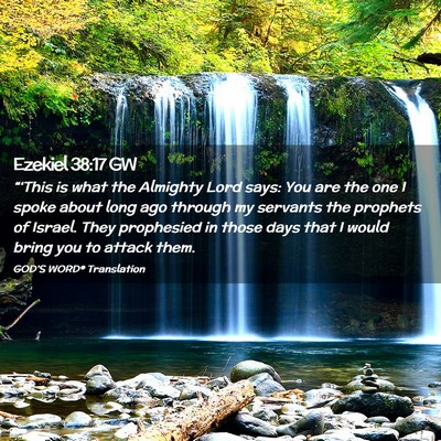 Picture 02 - Ezekiel 38:17 GW - “‘This is what the Almighty Lord says: You - Bible Verse Picture