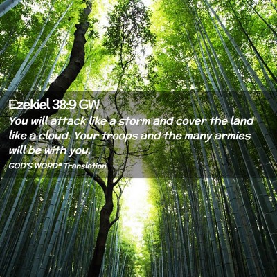 Picture 02 - Ezekiel 38:9 GW - You will attack like a storm and cover the land - Bible Verse Picture
