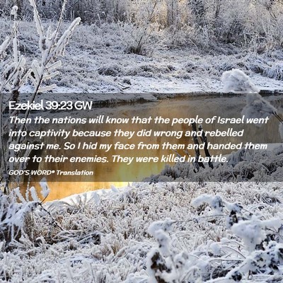 Picture 02 - Ezekiel 39:23 GW - Then the nations will know that the people of - Bible Verse Picture