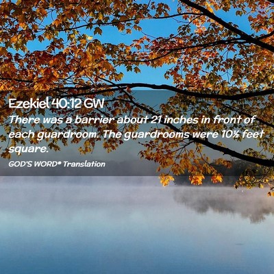 Picture 02 - Ezekiel 40:12 GW - There was a barrier about 21 inches in front of - Bible Verse Picture