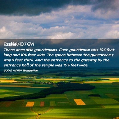 Picture 02 - Ezekiel 40:7 GW - There were also guardrooms. Each guardroom was - Bible Verse Picture