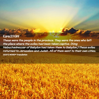 Picture 02 - Ezra 2:1 GW - These were the people in the province. They were - Bible Verse Picture